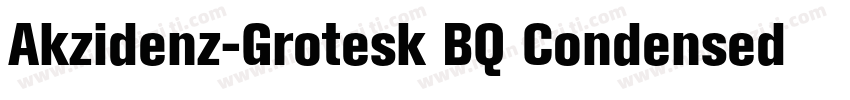 Akzidenz-Grotesk BQ Condensed A Med字体转换